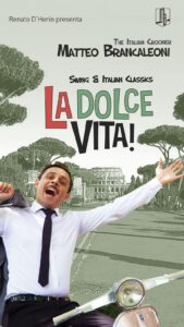 la musica de dolce vita interpretata da Matteo brancaleoni