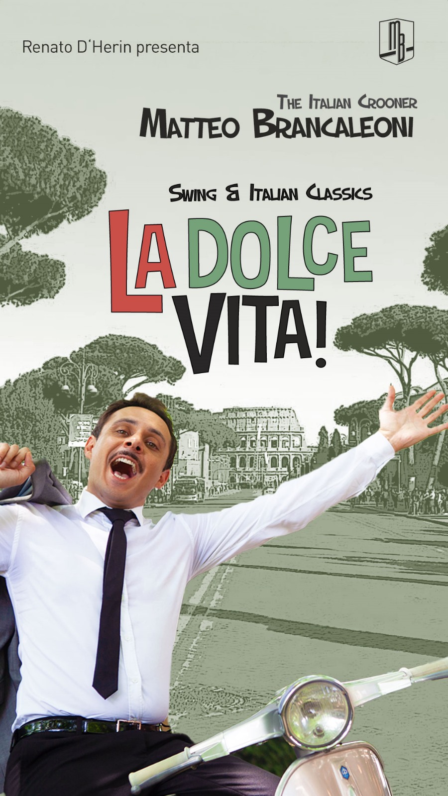 la musica de dolce vita interpretata da Matteo brancaleoni